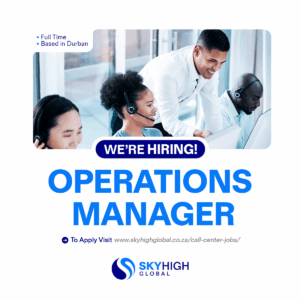 Diverse team at SkyHigh Global's Durban call centre, promoting Operations Manager role. Represents a leading outsourced contact centre South Africa.